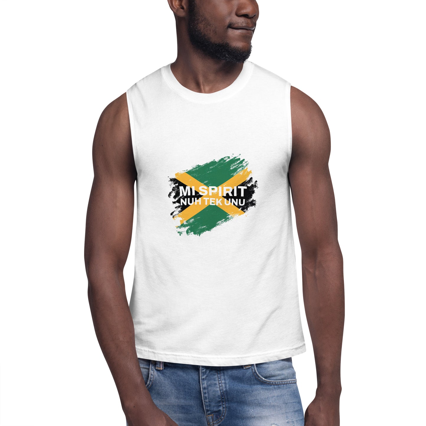 Mi Spirit Nuh Tek Unu - Muscle Shirt